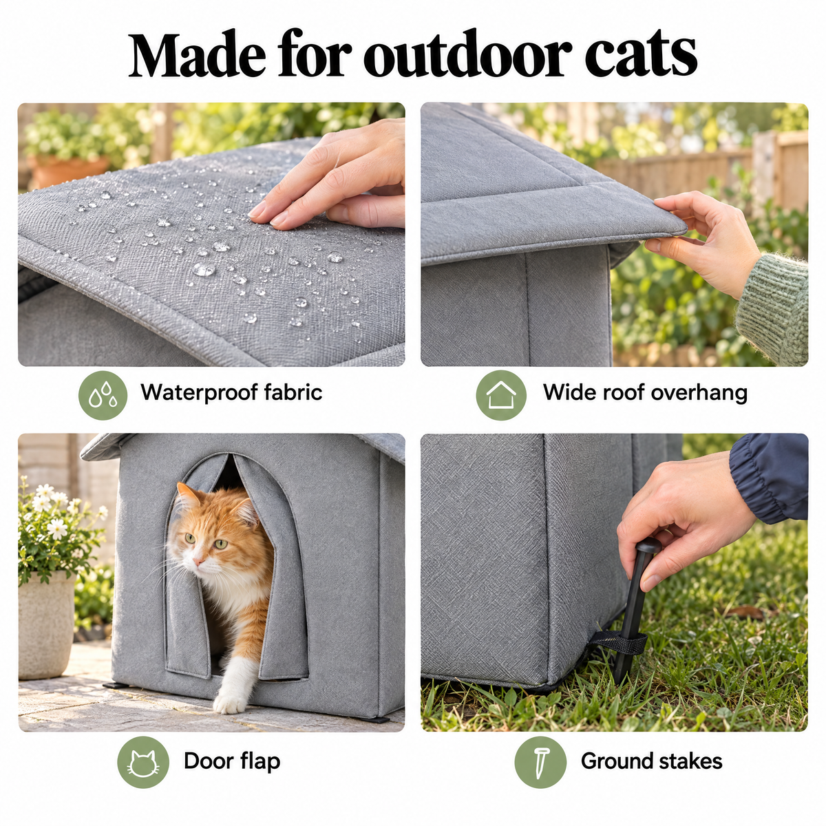 Outdoor cat house details: waterproof fabric, roof overhang, door flap, ground stakes